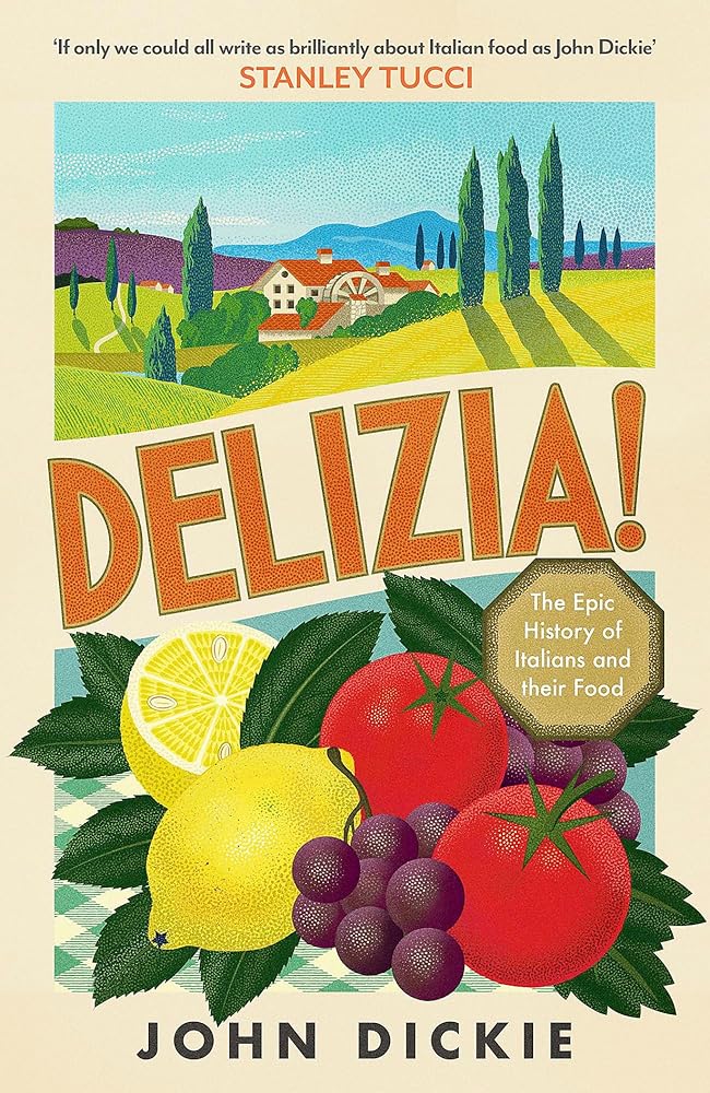 Delizia: The Epic History of Italians and Their Food cover image