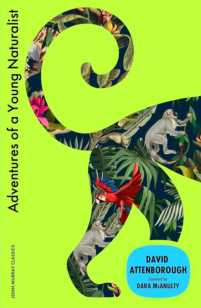 Adventures of a Young Naturalist: SIR DAVID ATTENBOROUGH'S ZOO QUEST EXPEDITIONS cover image