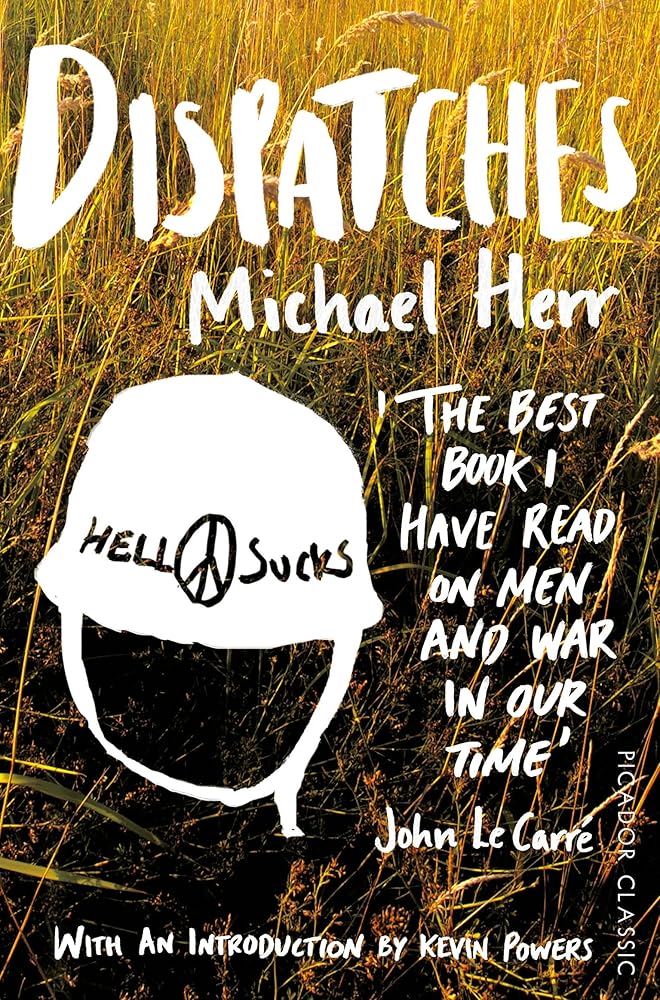 Dispatches (Picador Classic) cover image