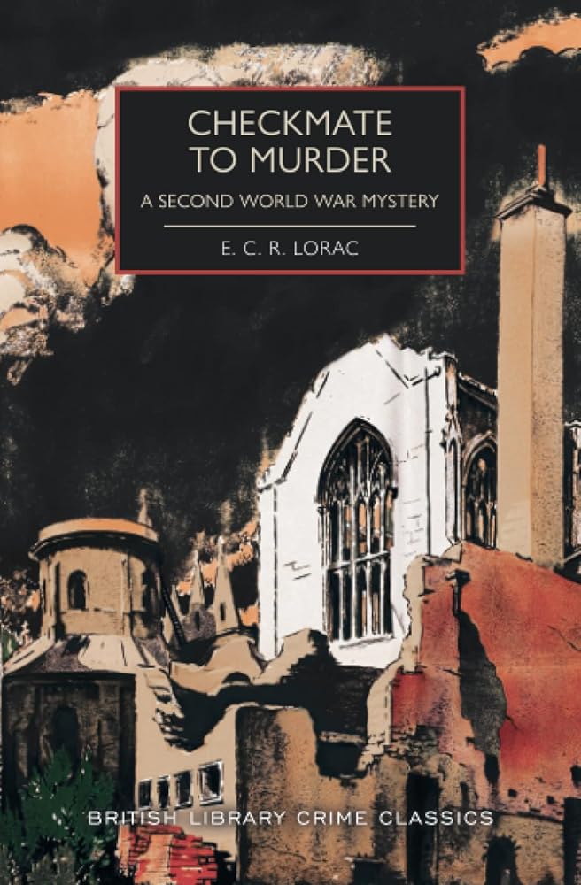 Checkmate to Murder: A Second World War Mystery (British Library Crime Classics) cover image