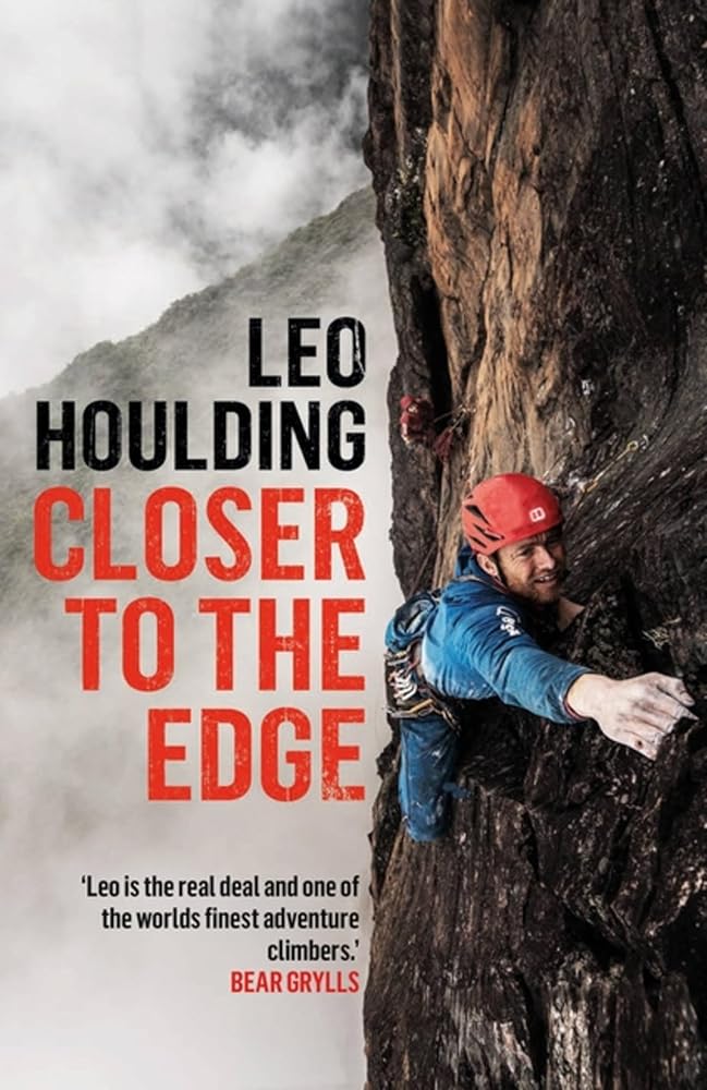 Closer to the Edge: Climbing to the Ends of the Earth cover image