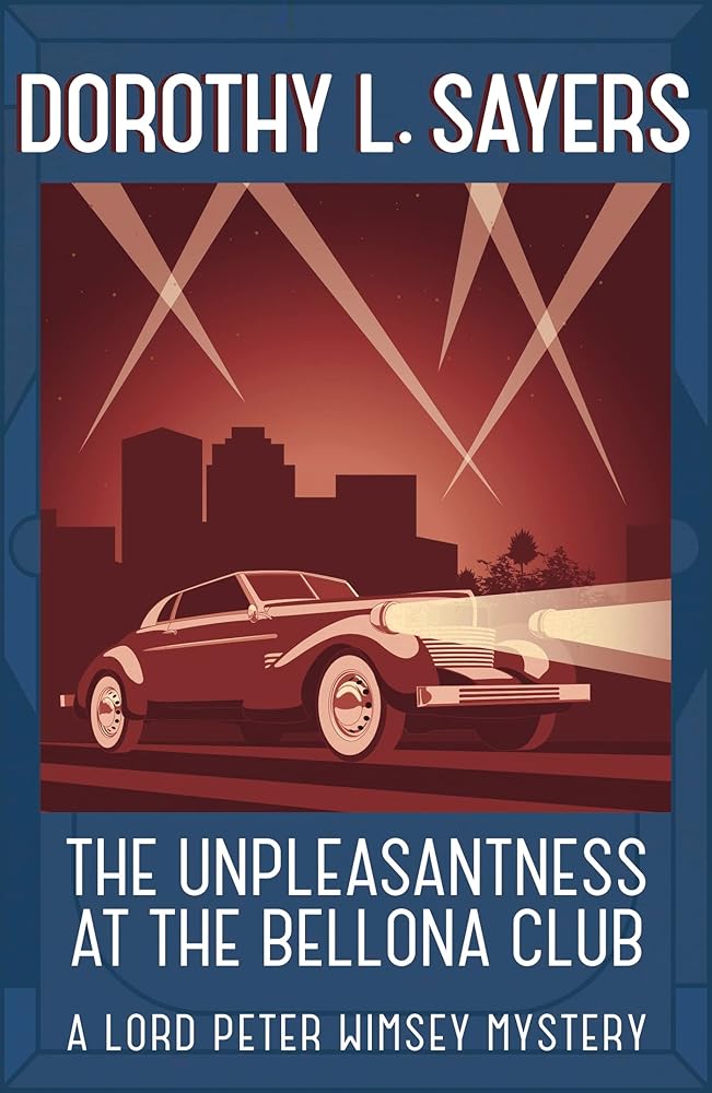 Unpleasantness At The Bellona Club cover image