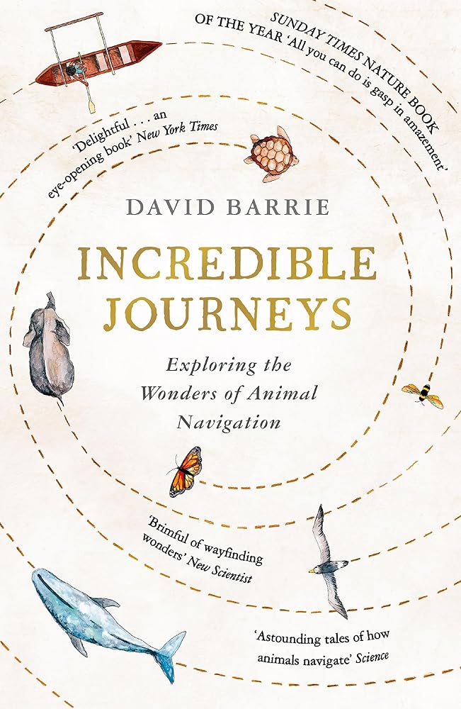 Incredible Journeys: Sunday Times Nature Book of the Year 2019 cover image