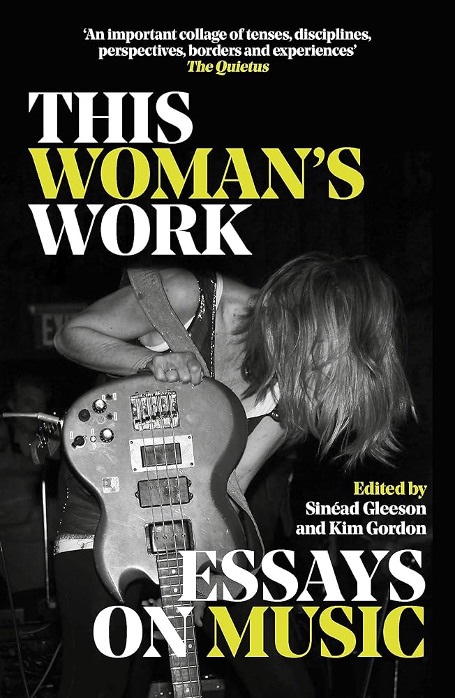 White Rabbit This Womans Work Essays on Music. cover image