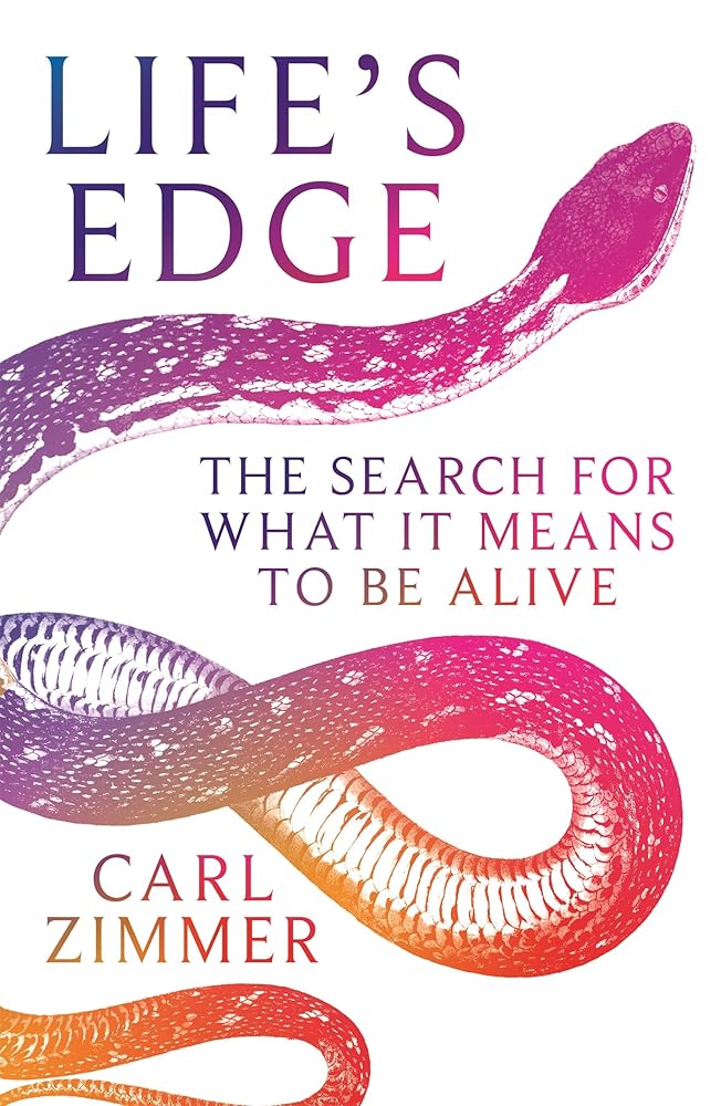 Life's Edge: The Search for What It Means to Be Alive cover image