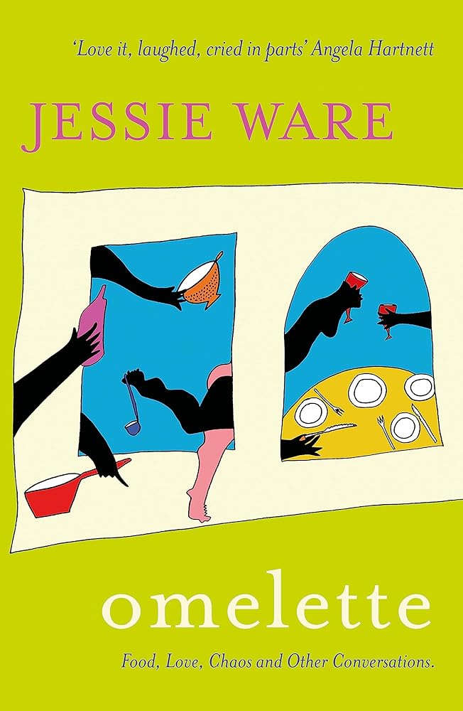 Omelette: Food, Love, Chaos and Other Conversations cover image