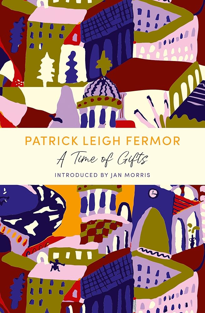 A Time of Gifts: A John Murray Journey cover image