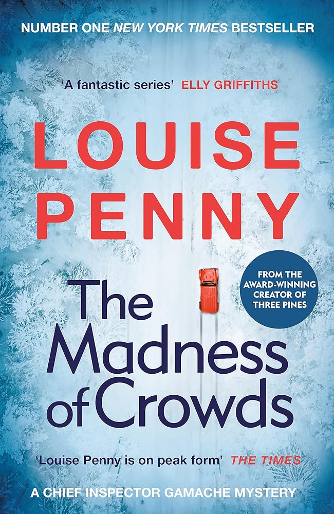 The maddness of crowds (chief inspector gamache novel book 17) cover image