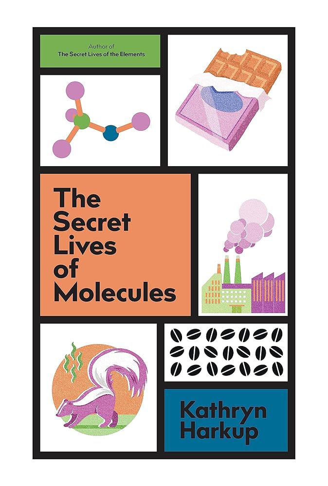 The Secret Lives of Molecules cover image