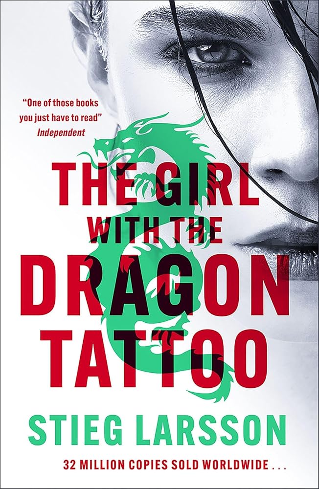 The Girl with the Dragon Tattoo: The genre-defining thriller that introduced the world to Lisbeth Salander (Millennium) cover image