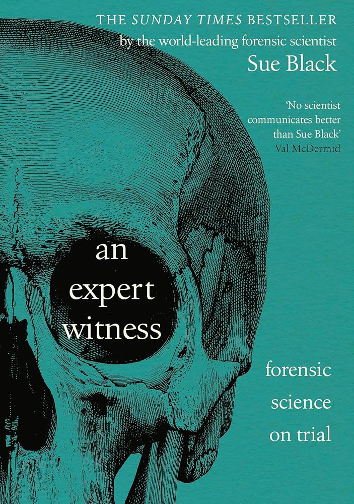 An Expert Witness: Forensic Science on Trial cover image