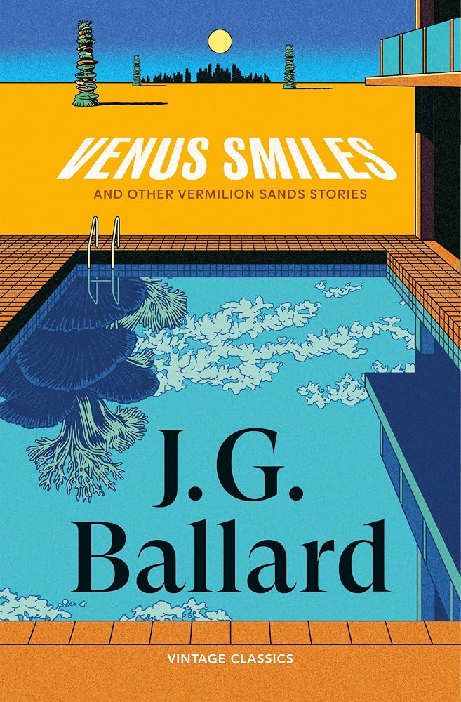 Venus Smiles (and Other Vermillion Sands Stories) cover image