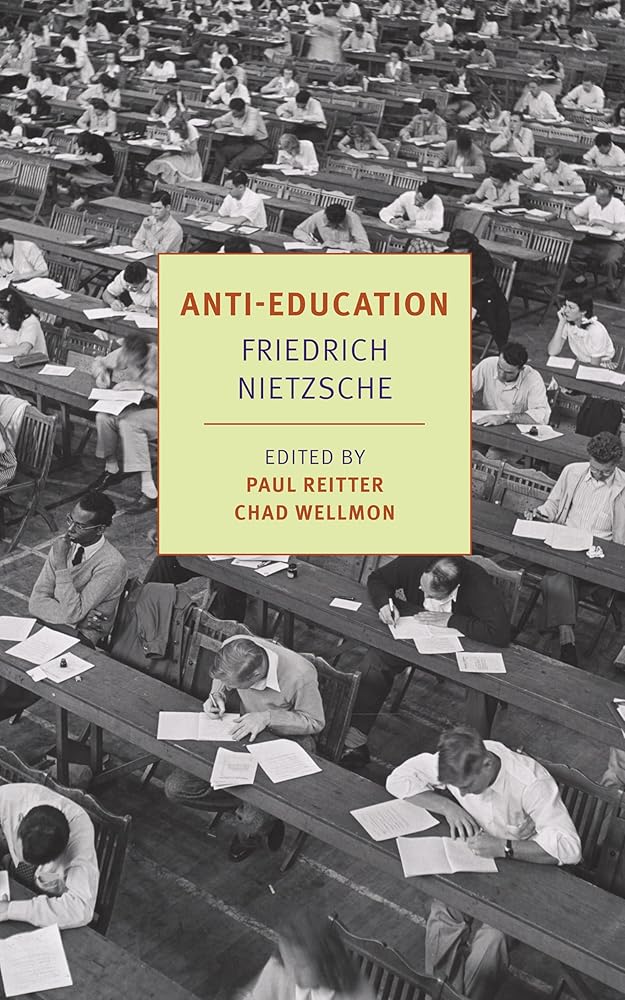 Anti-Education: On the Future of Our Educational Institutions cover image