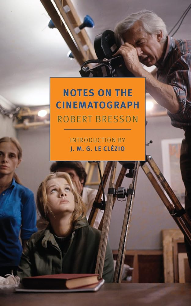 Notes on the Cinematograph (New York Review Books Classics) cover image