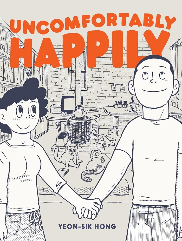 Uncomfortably Happily cover image