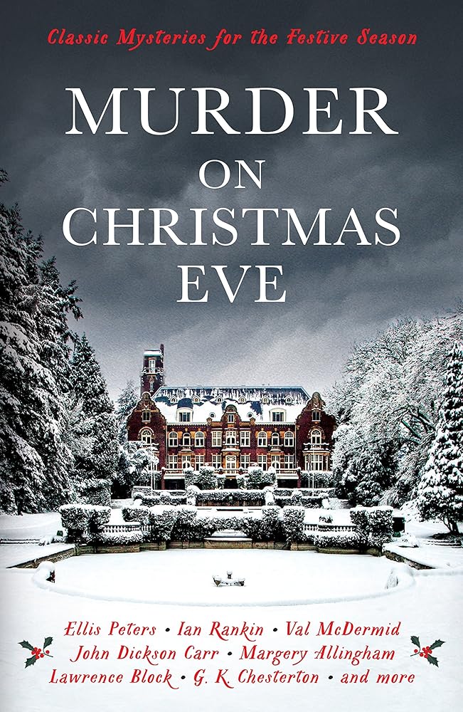 Murder on Christmas Eve: Classic Mysteries for the Festive Season cover image