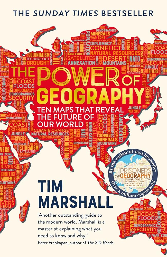 The Power of Geography: Ten Maps that Reveal the Future of Our World – the sequel to Prisoners of Geography cover image
