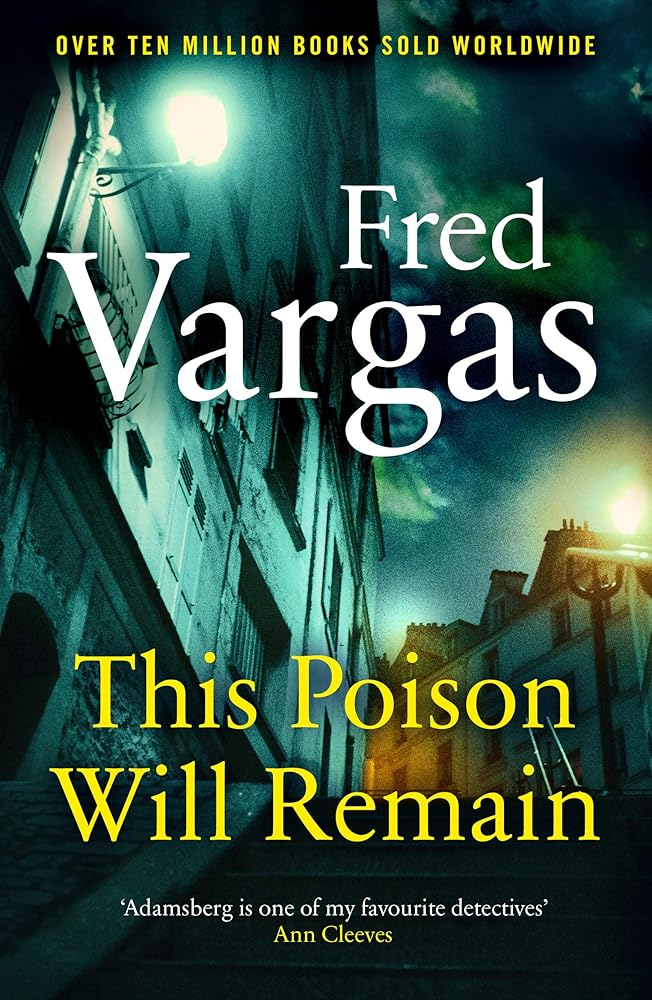 This Poison Will Remain (Commissaire Adamsberg) cover image