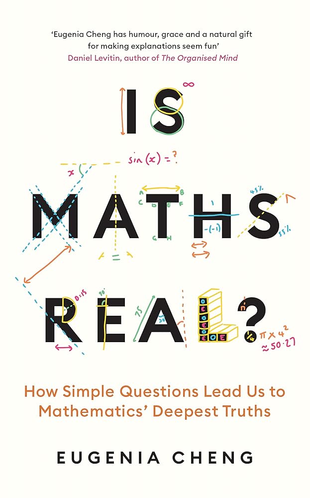 Is Maths Real?: How Simple Questions Lead Us to Mathematics’ Deepest Truths cover image