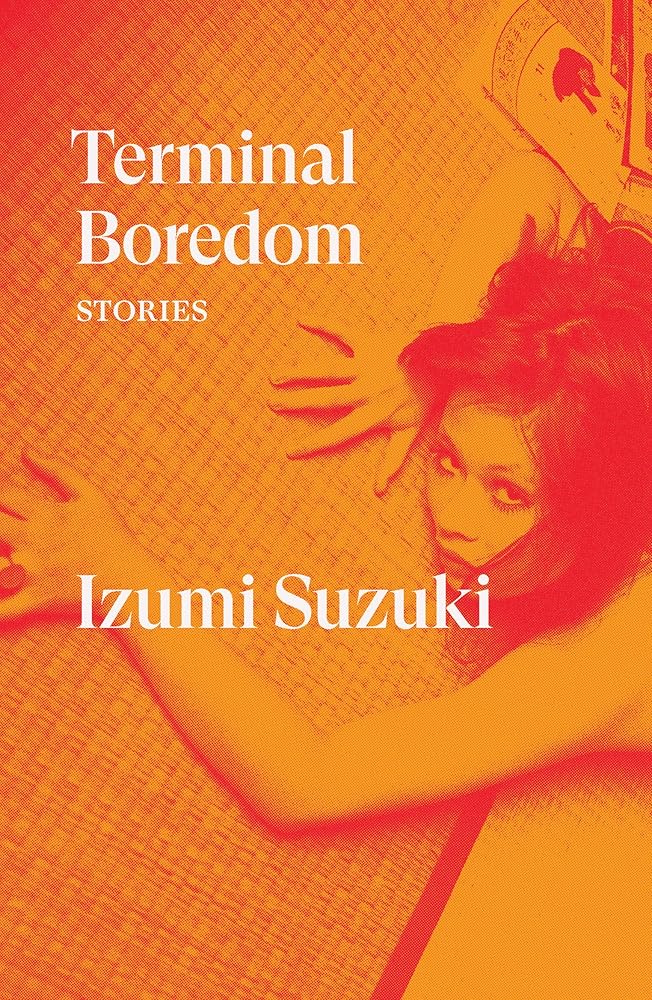 Terminal Boredom: Stories cover image