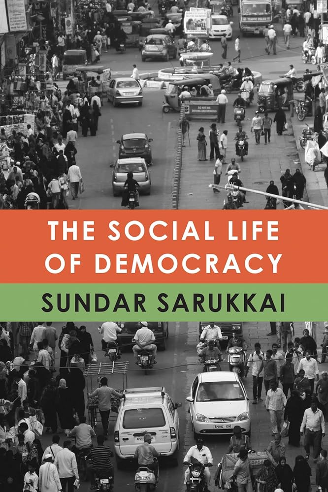 The Social Life of Democracy (The India List) cover image