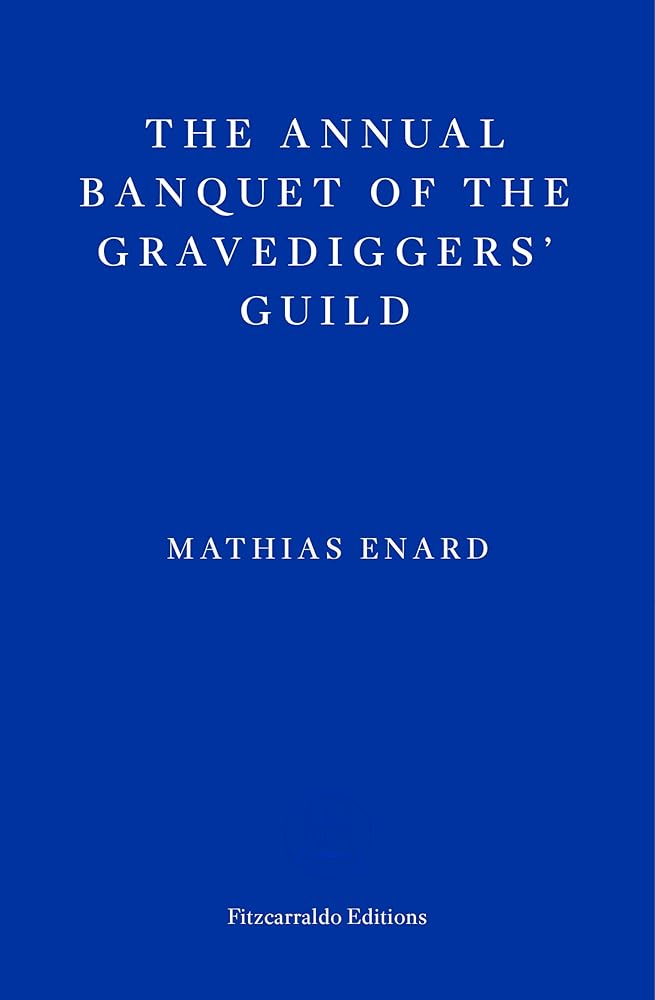 The Annual Banquet of the Gravediggers’ Guild cover image