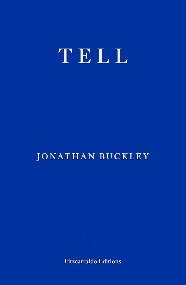 Fitzcarraldo Editions Tell. cover image