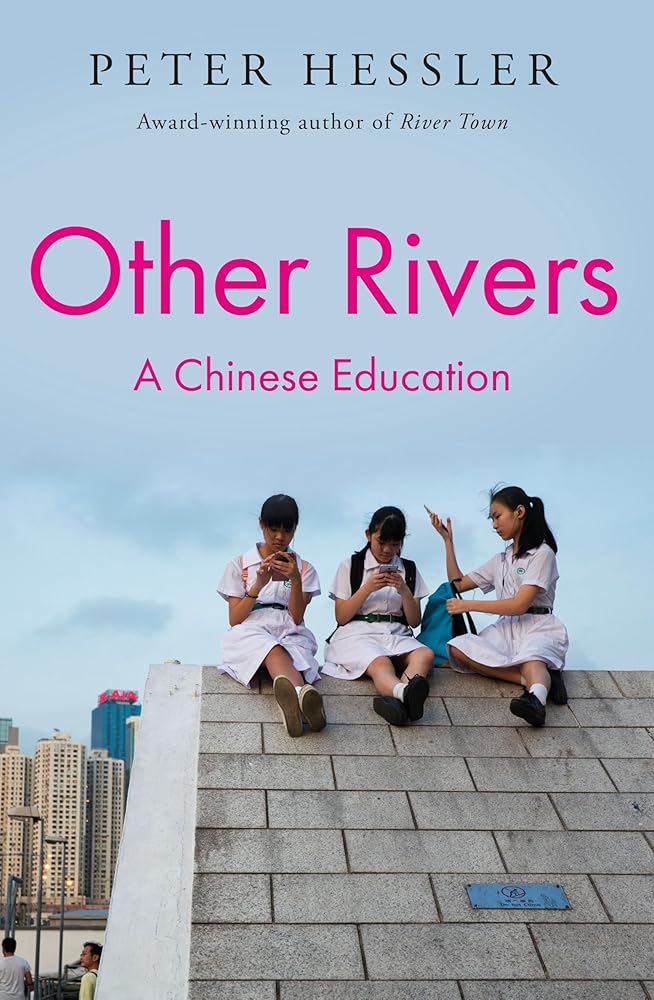Other Rivers: A Chinese Education cover image