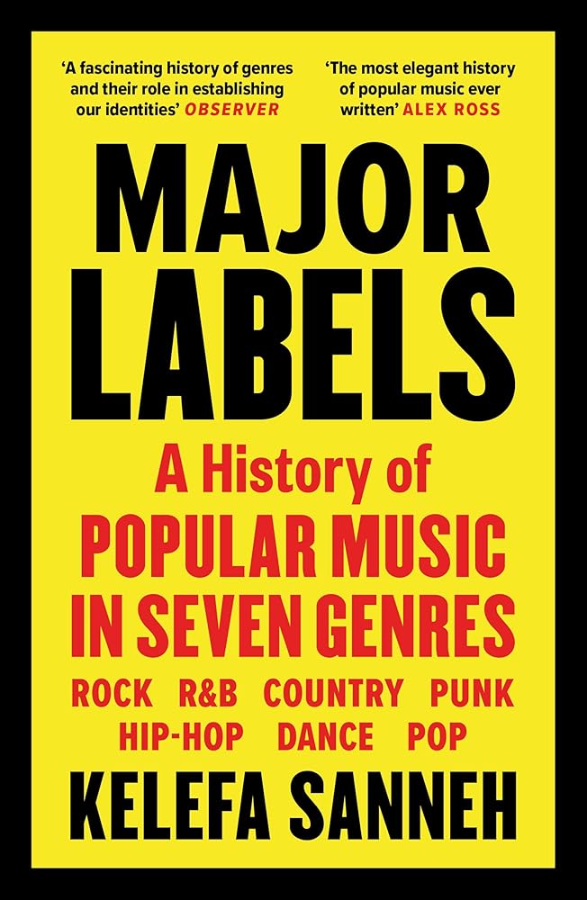 Major Labels: A History of Popular Music in Seven Genres cover image