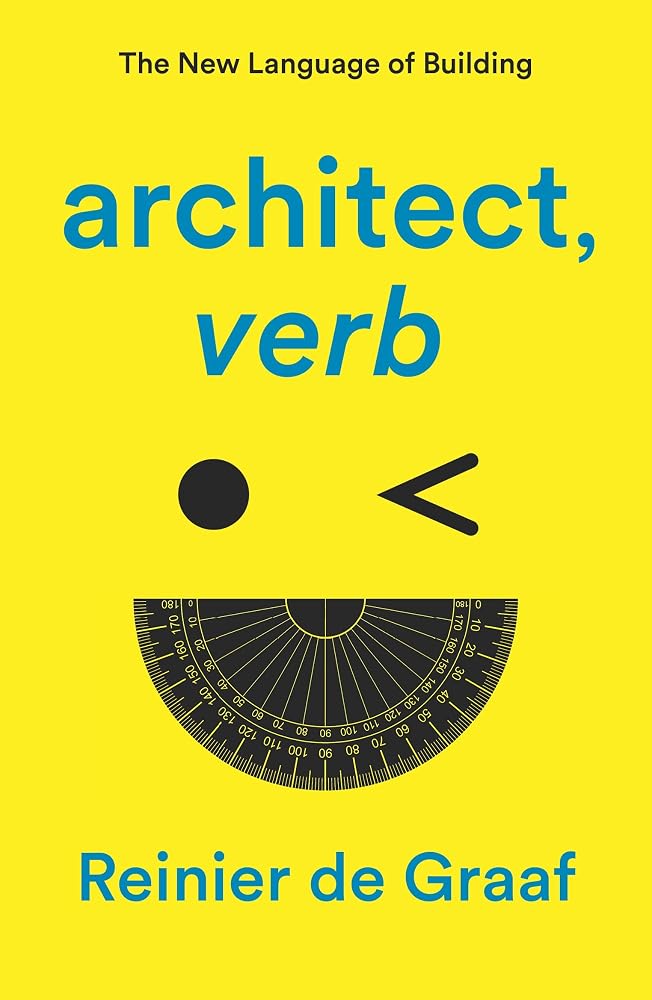 architect, verb.: The New Language of Building cover image