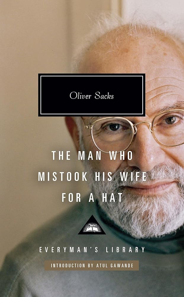The Man Who Mistook His Wife for a Hat (Everyman's Library CLASSICS) cover image