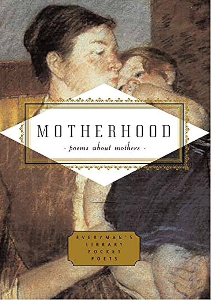 Motherhood (Everyman's Library POCKET POETS) cover image