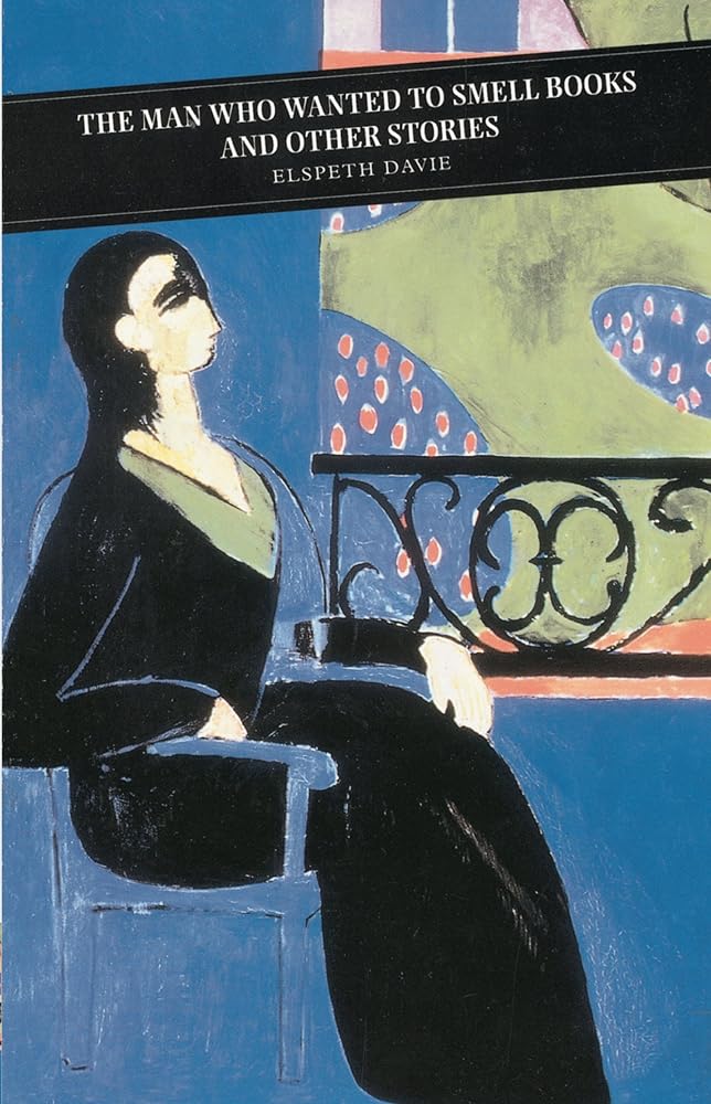 The Man Who Wanted To Smell Books (Canongate Classics) cover image