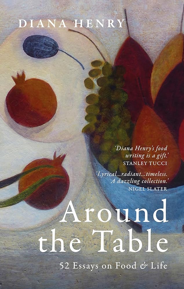 Around the Table: 52 Essays on Food and Life cover image