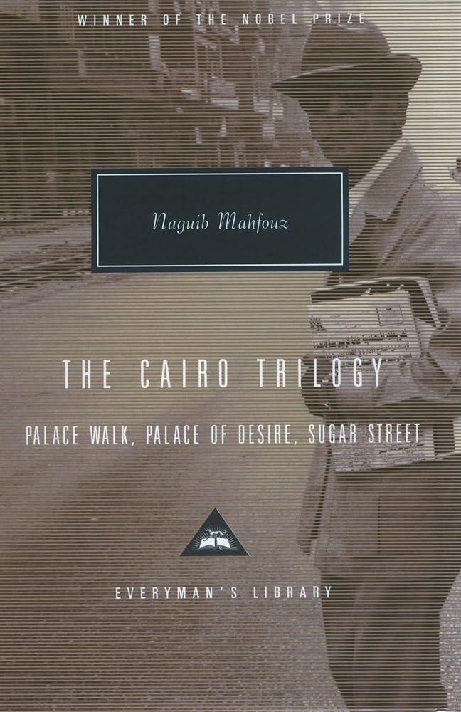 Palace Walk / Palace of Desire / Sugar Street (The Cairo) cover image