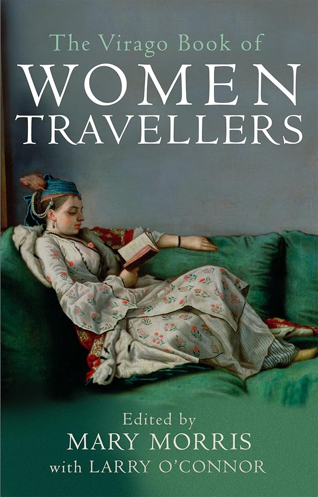 The Virago Book of Women Travellers cover image