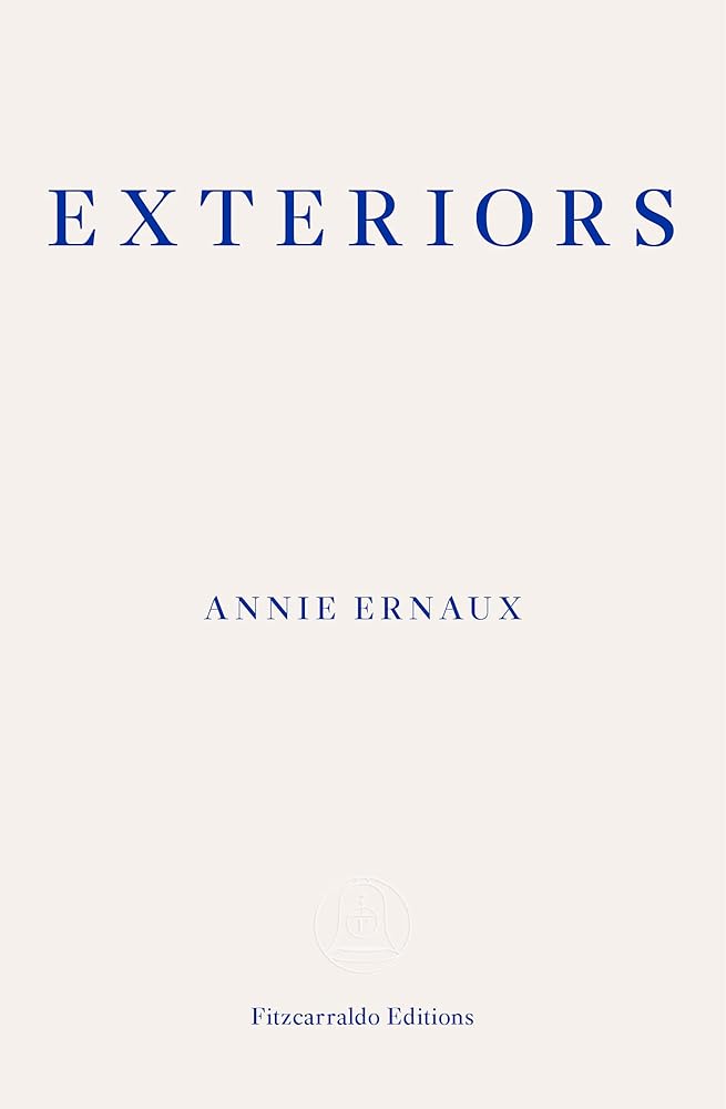 Exteriors – WINNER OF THE 2022 NOBEL PRIZE IN LITERATURE cover image