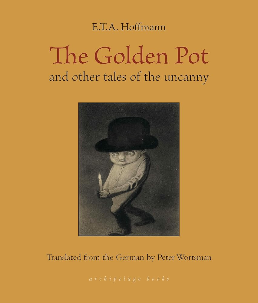 The Golden Pot: and other tales of the uncanny cover image