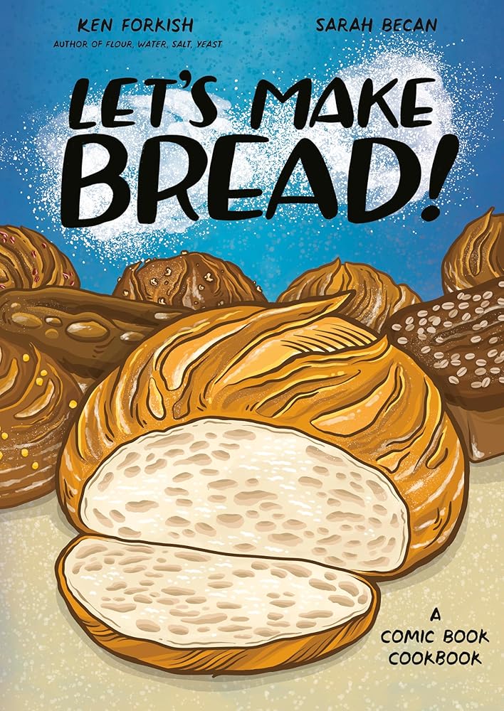 Let's Make Bread!: A Comic Book Cookbook cover image