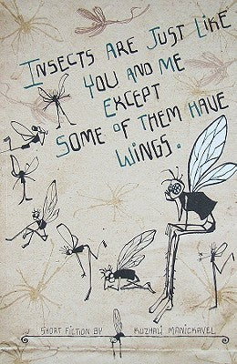 Insects Are Just Like You and Me Except Some of Them Have Wings cover image