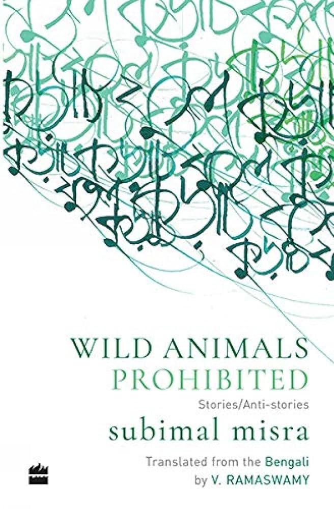 Wild Animals Prohibited: Stories/Anti-Stories cover image