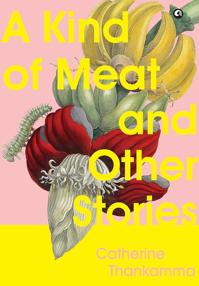 A Kind of Meat and Other Stories cover image