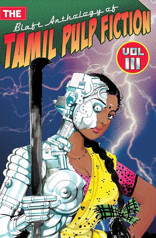 The Blaft Anthology of Tamil Pulp Fiction: Volume 3 cover image