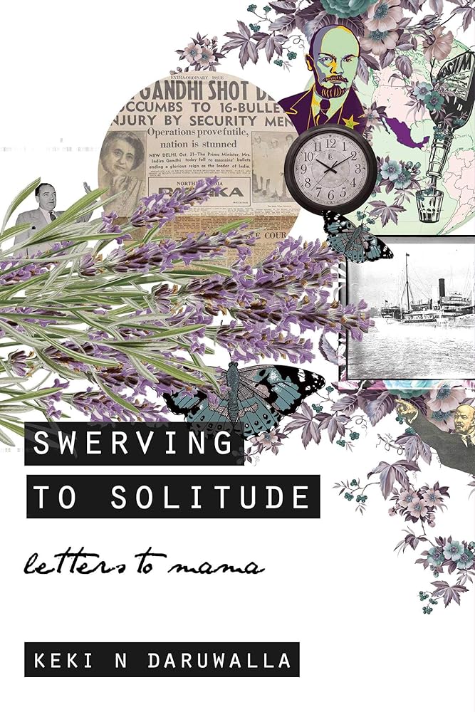 Swerving to Solitude: Letters to Mama cover image