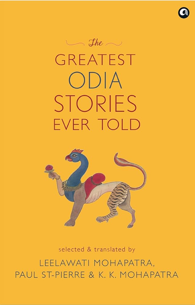 The Greatest Odia Stories Ever Told cover image