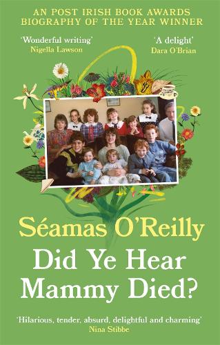 Book Recommendation: Did Ye Hear Mammy Died?