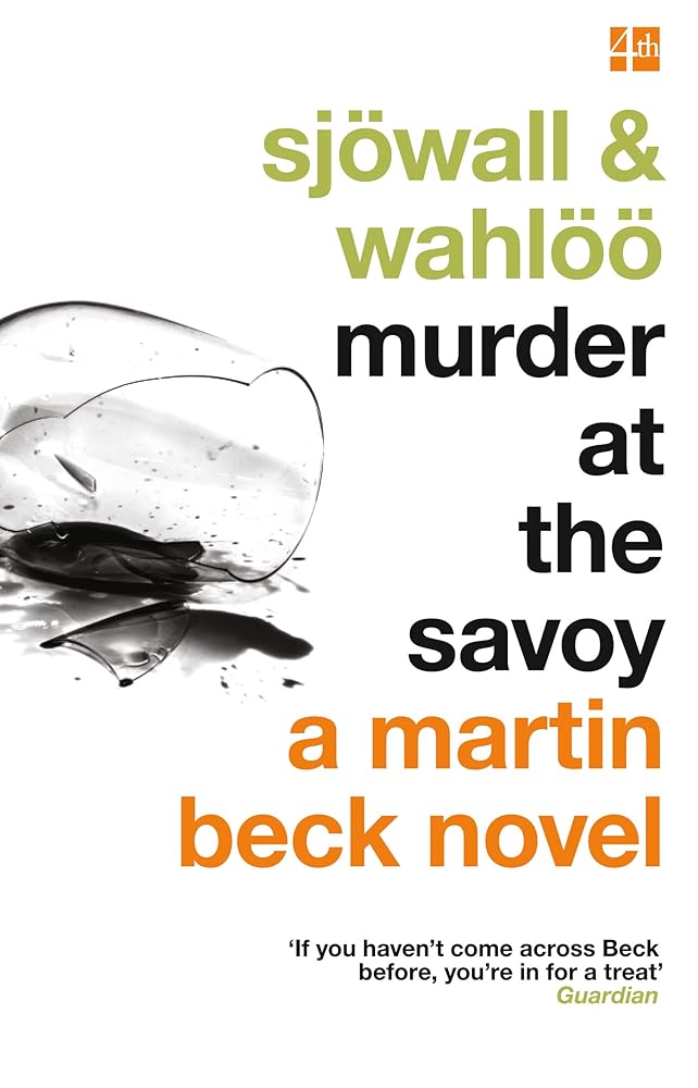 Murder at the Savoy. Maj Sjwall and Per Wahl cover image