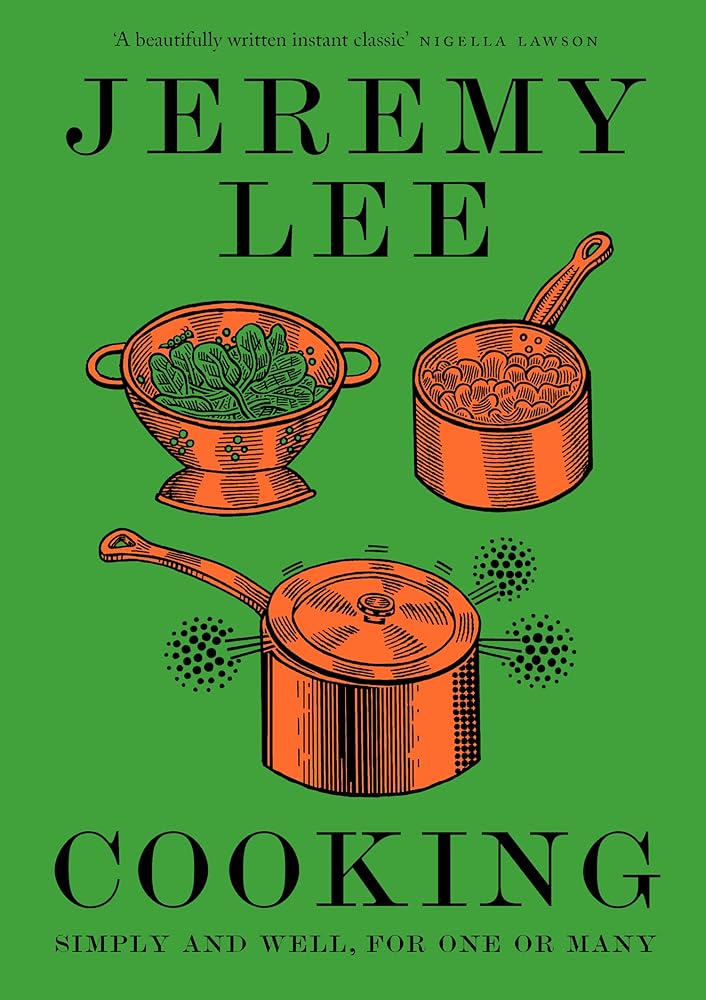 Cooking: Simply and Well, for One or Many cover image