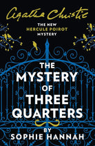 The Mystery of Three Quarters: The New Hercule Poirot Mystery cover image
