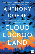 Cloud Cuckoo Land: the new novel and Sunday Times bestseller from the author of All the Light We Cannot See cover image